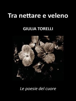 cover image of Tra nettare e veleno